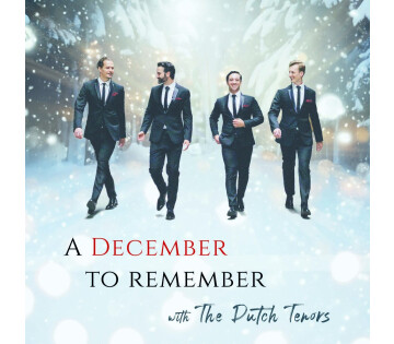 The Dutch Tenors - A December to Remember in Delfzijl