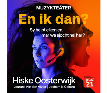 Pier21 - En ik dan? in Easterlittens