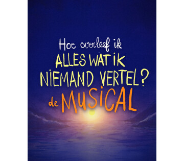 Millennium Theater - Hoe overleef ik alles wat ik niemand vertel? in Emmeloord