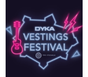 Dyka Vestingsfestival (18+) in Steenwijk