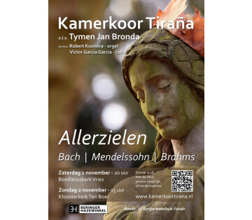 Kamerkoor Tirana - Allerzielen met Bach, Mendelssohn en Brahms in Vries