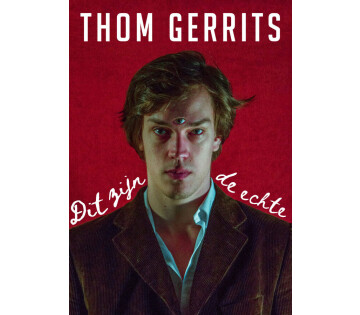 Thom Gerrits - Dit zijn de Echte in Makkum